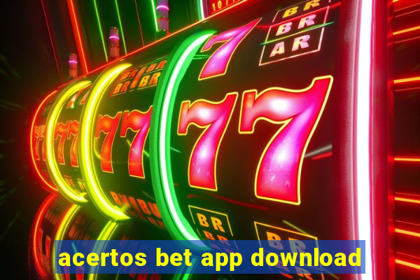 acertos bet app download